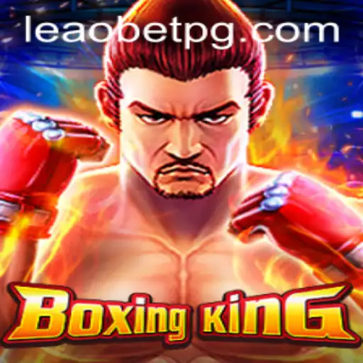 BoxingKing: Unleashing the Ultimate Boxing Experience on leao.bet