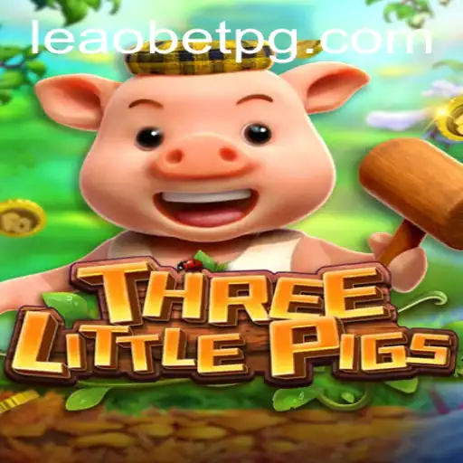 Discover the Exciting World of THREELITTLEPIGS with Leao.bet